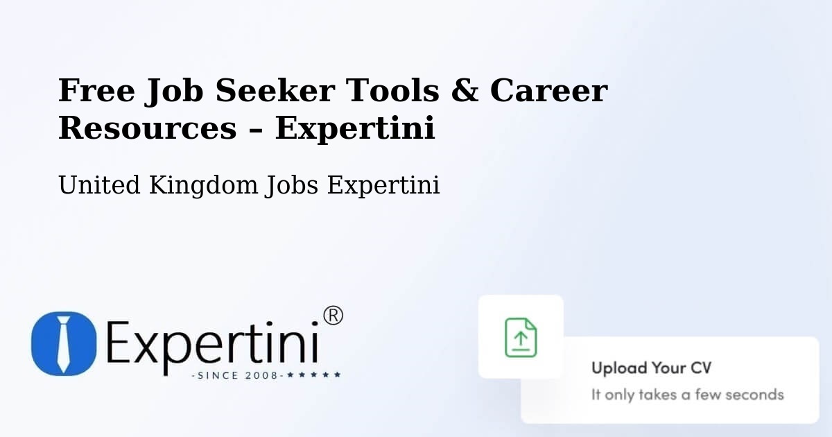 Free Job Seeker Tools & Career Resources – Maple Cross - Maple Cross, United Kingdom Jobs Expertini